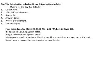 Stat 35b: Introduction to Probability with Applications to Poker