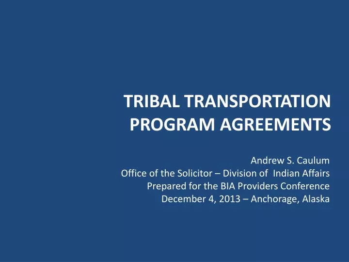 tribal transportation program agreements