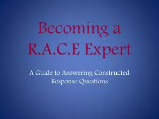 Becoming a R.A.C.E Expert