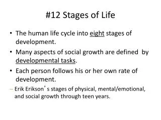 #12 Stages of Life