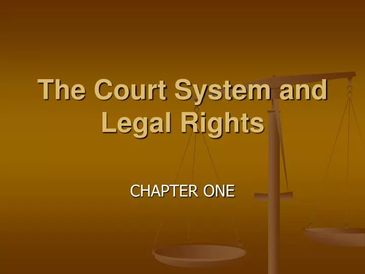 the court system and legal rights