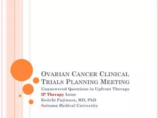 Ovarian Cancer Clinical Trials Planning Meeting