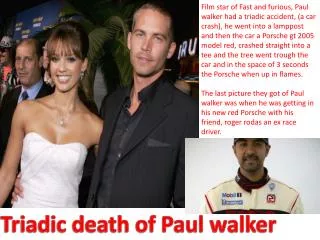 Triadic death of Paul walker