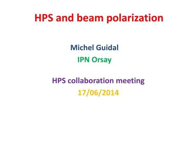 hps and beam polarization
