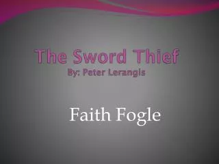 The Sword Thief By: Peter Lerangis