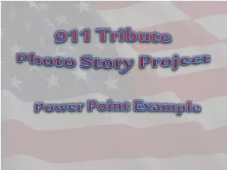 911 Tribute Photo Story Project