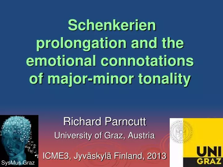 schenkerien prolongation and the emotional connotations of major minor tonality