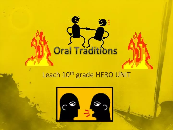 oral traditions