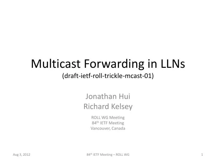 multicast forwarding in llns draft ietf roll trickle mcast 01