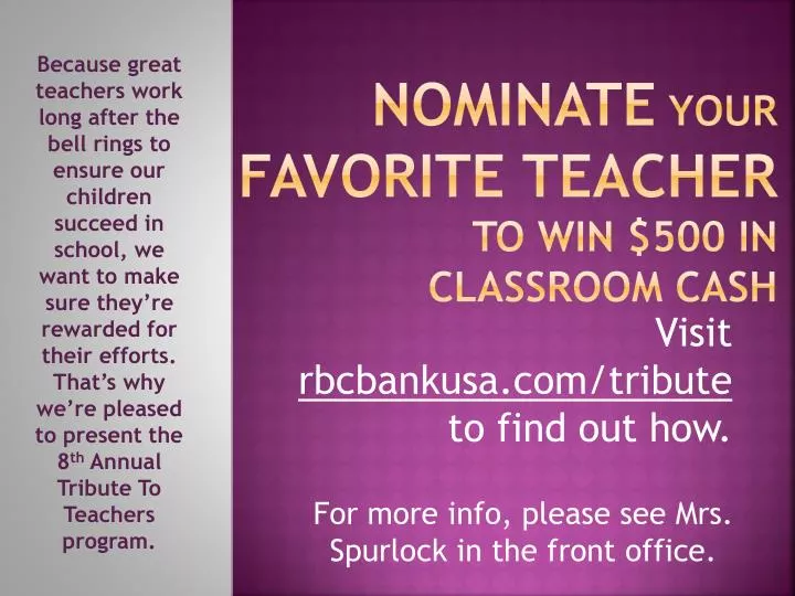 nominate your favorite teacher to win 500 in classroom cash