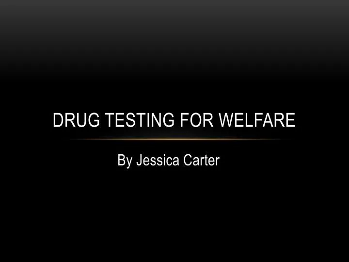 drug testing for welfare