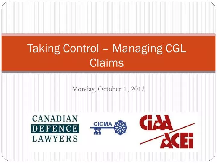 taking control managing cgl claims