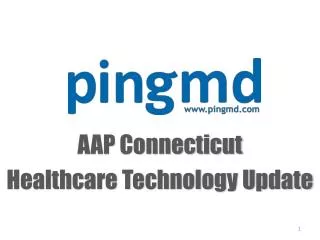 AAP Connecticut Healthcare Technology Update