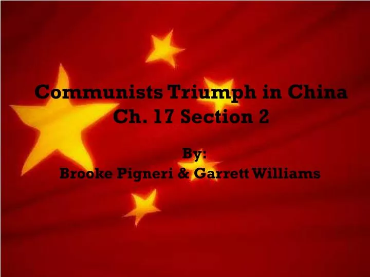 communists triumph in china ch 17 section 2