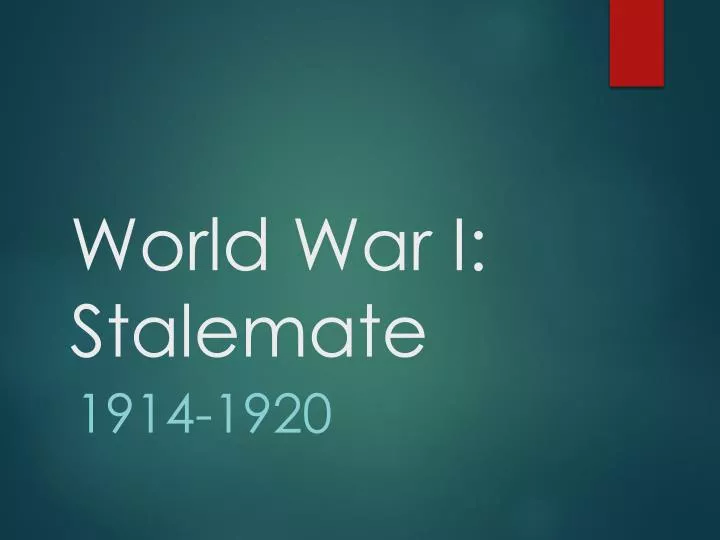 world war i stalemate