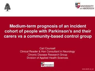 Carl Counsell Clinical Reader &amp; Hon Consultant in Neurology Chronic Disease Research Group