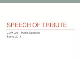 Speech of Tribute