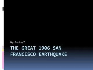 the great 1906 san francisco earthquake