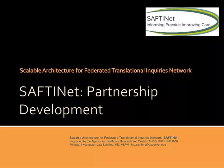 scalable architecture for federated translational inquiries network