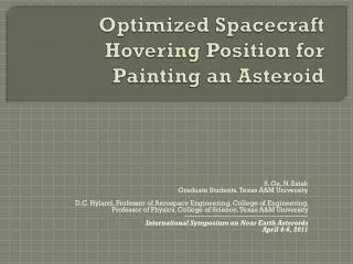 Optimized Spacecraft Hovering Position for Painting an Asteroid