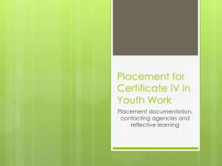 Placement for Certificate IV in Youth Work