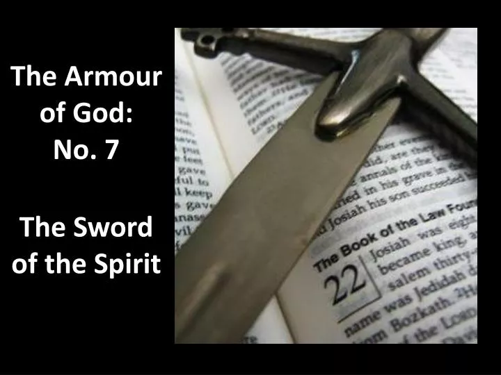 the armour of god no 7 the sword of the spirit