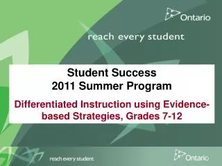 Student Success 2011 Summer Program