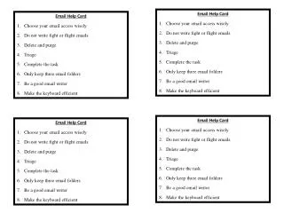Email Help Card Choose your email access wisely Do not write fight or flight emails
