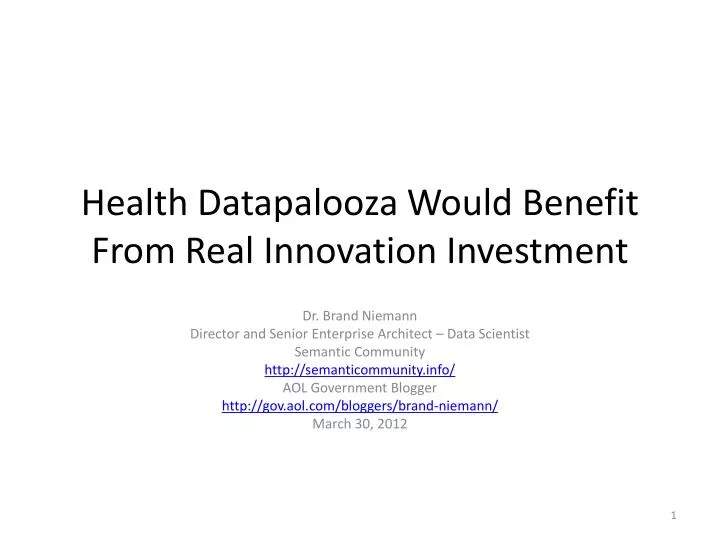 health datapalooza would benefit from real innovation investment