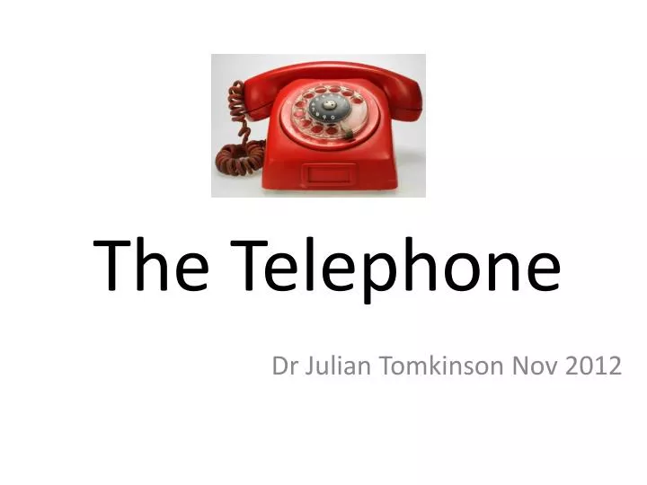 the telephone