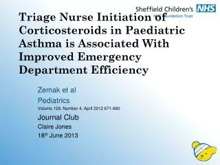 Zemak et al Pediatrics Volume 129, Number 4, April 2012 671-680 Journal Club Claire Jones