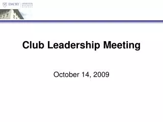 Club Leadership Meeting