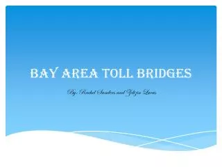 Bay Area Toll Bridges