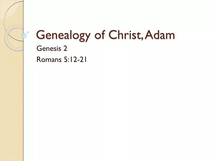 genealogy of christ adam