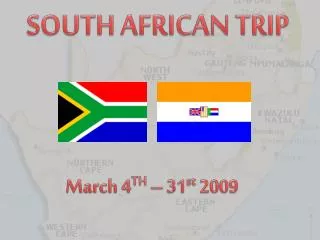 SOUTH AFRICAN TRIP
