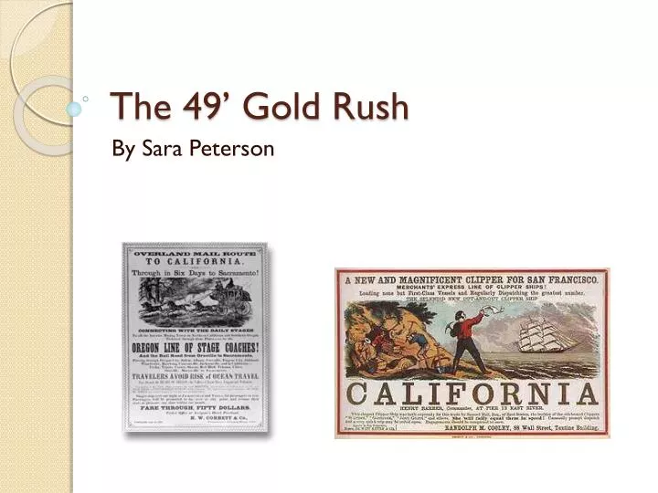 the 49 gold rush