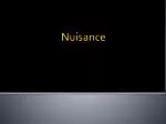 Nuisance - slide 1