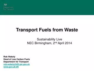 Transport Fuels from Waste