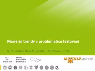 modern trendy v problematice testov n