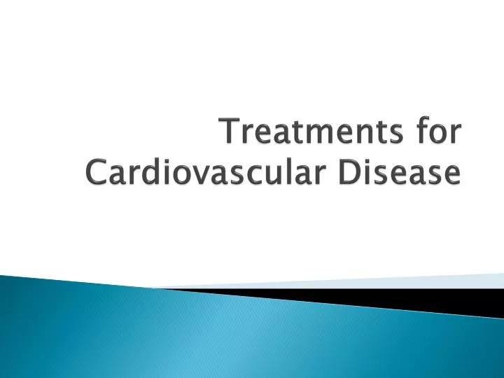 treatments for cardiovascular disease