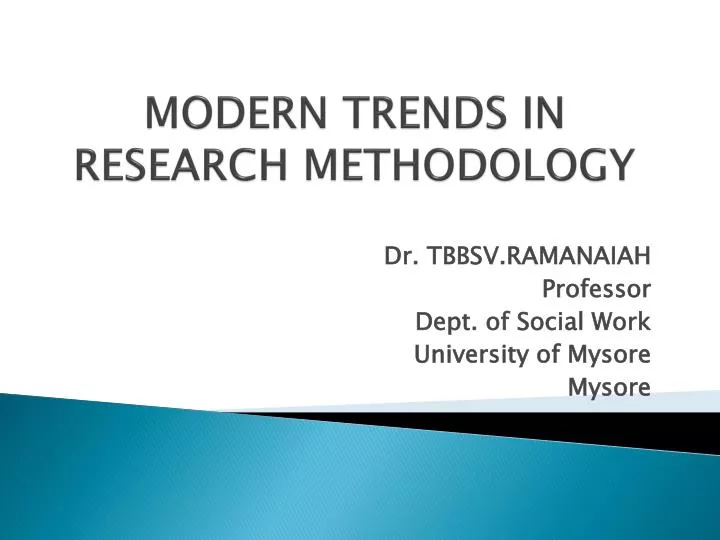modern trends in research methodology