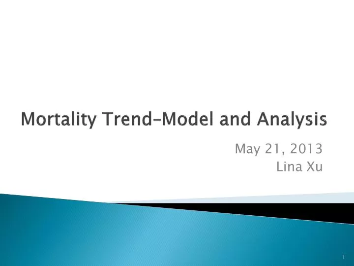 mortality trend model and analysis