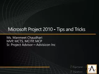 Microsoft Project 2010 - Tips and Tricks