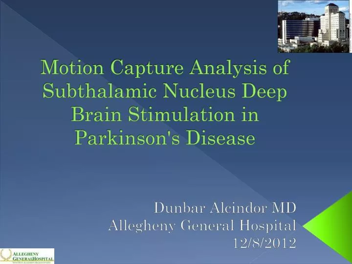 motion capture analysis of subthalamic nucleus deep brain stimulation in parkinson s disease