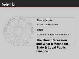 The Great Recession and What it Means for State &amp; Local Public Finance