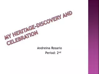 MY HERITAGE-DISCOVERY AND CELEBRATION