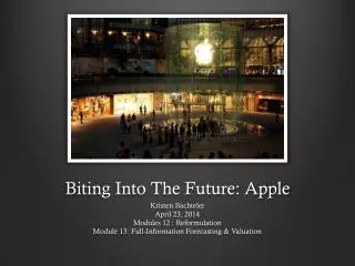 Biting Into The Future: Apple