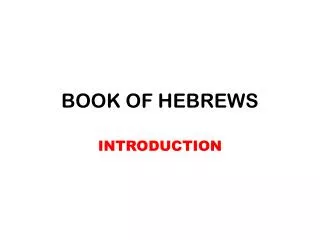 BOOK OF HEBREWS