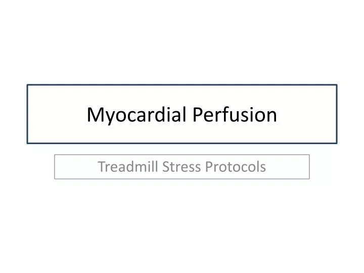 myocardial perfusion