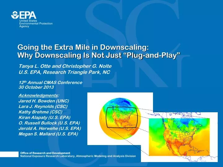 going the extra mile in downscaling why downscaling is not just plug and play